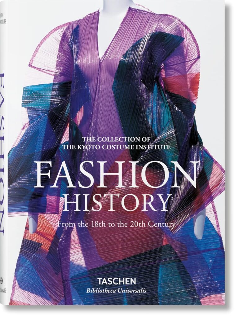 Fashion History from the 18th to the 20th Century (Bibliotheca Universalis)